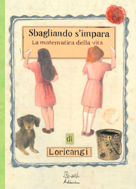 Sbagliando s’impara - La matematica della vita - Edizioni ArteBambini